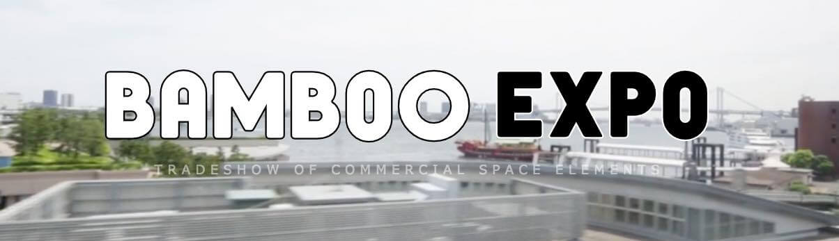 nuリノベーションスタッフブログ_BAMBOO EXPO01